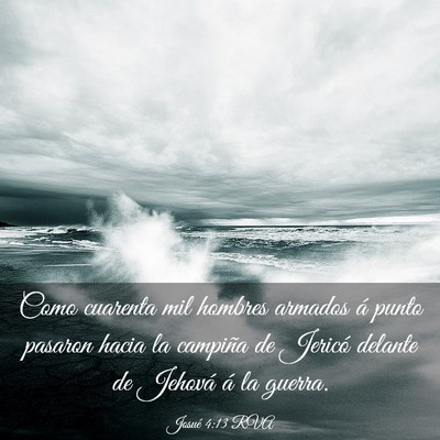 Picture 03 - Josué 4:13 RVA - Como cuarenta mil hombres armados á punto - Bible Verse Picture