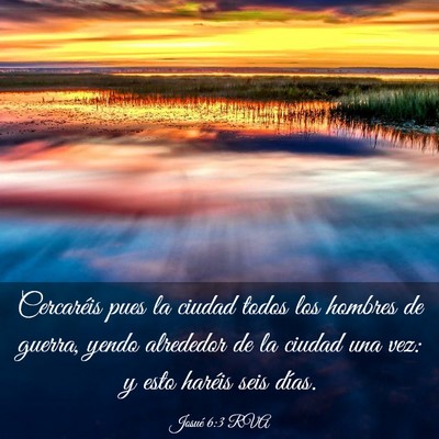 Picture 03 - Josué 6:3 RVA - Cercaréis pues la ciudad todos los hombres de - Bible Verse Picture