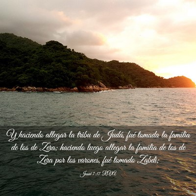 Picture 03 - Josué 7:17 RVA - Y haciendo allegar la tribu de Judá, fué tomada - Bible Verse Picture