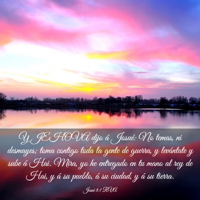 Picture 03 - Josué 8:1 RVA - Y JEHOVA dijo á Josué: No temas, ni desmayes; - Bible Verse Picture
