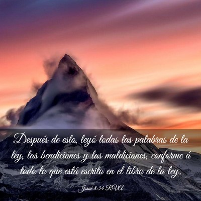Picture 03 - Josué 8:34 RVA - Después de esto, leyó todas las palabras de la - Bible Verse Picture