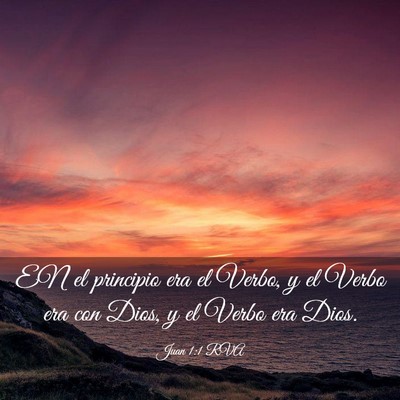 Picture 03 - Juan 1:1 RVA - EN el principio era el Verbo, y el Verbo era con - Bible Verse Picture