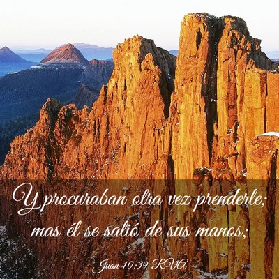 Picture 03 - Juan 10:39 RVA - Y procuraban otra vez prenderle; mas él se - Bible Verse Picture