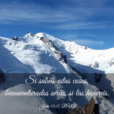 Picture 03 - Juan 13:17 RVA - Si sabéis estas cosas, bienaventurados seréis, - Bible Verse Picture