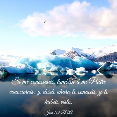 Picture 03 - Juan 14:7 RVA - Si me conocieseis, también á mi Padre - Bible Verse Picture