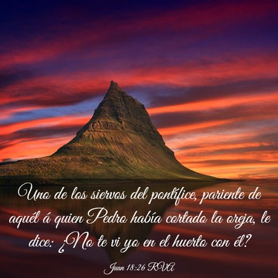 Picture 03 - Juan 18:26 RVA - Uno de los siervos del pontífice, pariente de - Bible Verse Picture