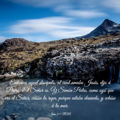 Picture 03 - Juan 21:7 RVA - Entonces aquel discípulo, al cual amaba Jesús, - Bible Verse Picture