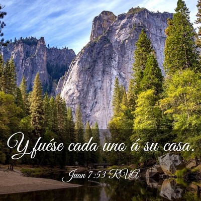 Picture 03 - Juan 7:53 RVA - Y fuése cada uno á su - Bible Verse Picture