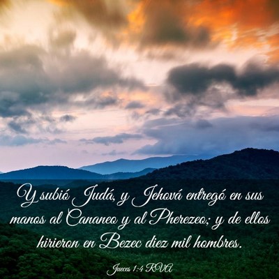 Picture 03 - Jueces 1:4 RVA - Y subió Judá, y Jehová entregó en sus manos - Bible Verse Picture