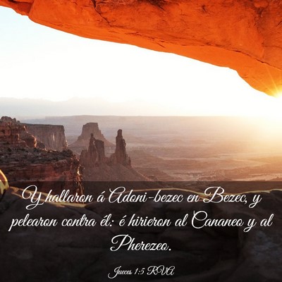 Picture 03 - Jueces 1:5 RVA - Y hallaron á Adoni-bezec en Bezec, y pelearon - Bible Verse Picture