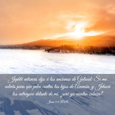Picture 03 - Jueces 11:9 RVA - Jephté entonces dijo á los ancianos de Galaad: - Bible Verse Picture