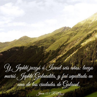 Picture 03 - Jueces 12:7 RVA - Y Jephté juzgó á Israel seis años: luego - Bible Verse Picture