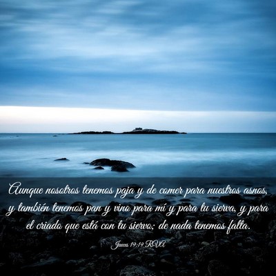 Picture 03 - Jueces 19:19 RVA - Aunque nosotros tenemos paja y de comer para - Bible Verse Picture
