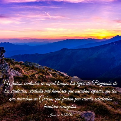 Picture 03 - Jueces 20:15 RVA - Y fueron contados en aquel tiempo los hijos de - Bible Verse Picture