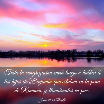 Picture 03 - Jueces 21:13 RVA - Toda la congregación envió luego á hablar á - Bible Verse Picture