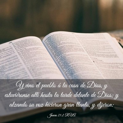 Picture 03 - Jueces 21:2 RVA - Y vino el pueblo á la casa de Dios, y - Bible Verse Picture
