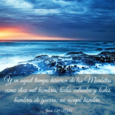 Picture 03 - Jueces 3:29 RVA - Y en aquel tiempo hirieron de los Moabitas como - Bible Verse Picture