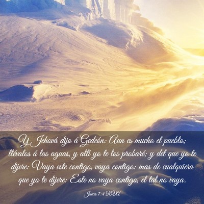 Picture 03 - Jueces 7:4 RVA - Y Jehová dijo á Gedeón: Aun es mucho el - Bible Verse Picture