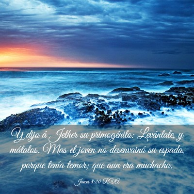 Picture 03 - Jueces 8:20 RVA - Y dijo á Jether su primogénito: Levántate, y - Bible Verse Picture