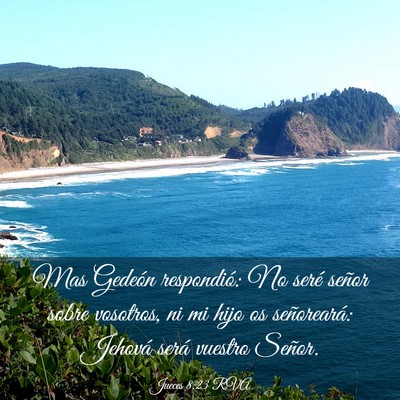 Picture 03 - Jueces 8:23 RVA - Mas Gedeón respondió: No seré señor sobre - Bible Verse Picture