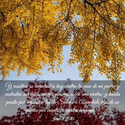 Picture 03 - Jueces 9:18 RVA - Y vosotros os levantasteis hoy contra la casa de - Bible Verse Picture