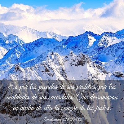 Picture 03 - Lamentaciones 4:13 RVA - Es por los pecados de sus profetas, por las - Bible Verse Picture