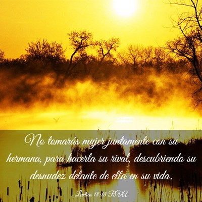 Picture 03 - Levítico 18:18 RVA - No tomarás mujer juntamente con su hermana, para - Bible Verse Picture