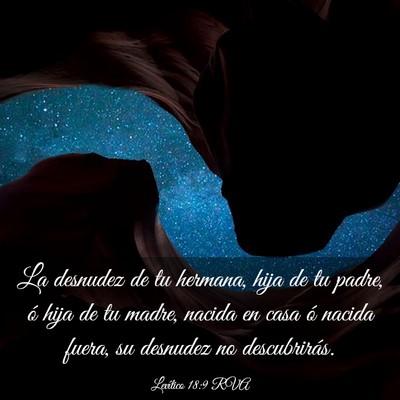 Picture 03 - Levítico 18:9 RVA - La desnudez de tu hermana, hija de tu padre, ó - Bible Verse Picture