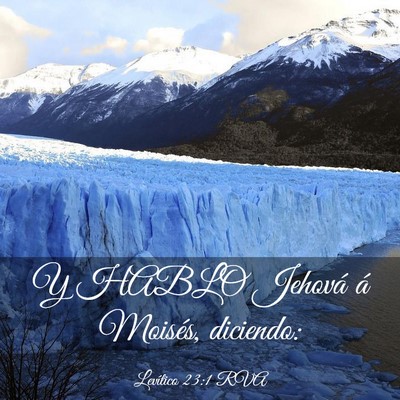 Picture 03 - Levítico 23:1 RVA - Y HABLO Jehová á Moisés, - Bible Verse Picture