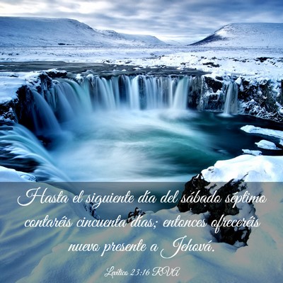Picture 03 - Levítico 23:16 RVA - Hasta el siguiente día del sábado séptimo - Bible Verse Picture