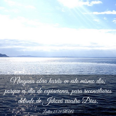 Picture 03 - Levítico 23:28 RVA - Ninguna obra haréis en este mismo día; porque - Bible Verse Picture