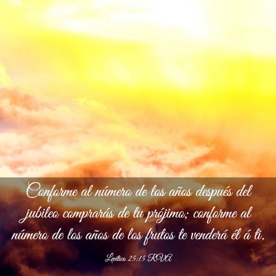 Picture 03 - Levítico 25:15 RVA - Conforme al número de los años después del - Bible Verse Picture
