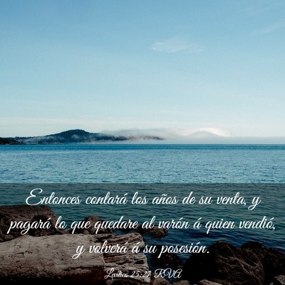 Picture 03 - Levítico 25:27 RVA - Entonces contará los años de su venta, y - Bible Verse Picture