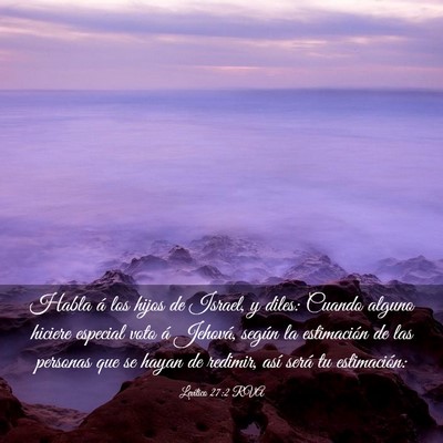 Picture 03 - Levítico 27:2 RVA - Habla á los hijos de Israel, y diles: Cuando - Bible Verse Picture