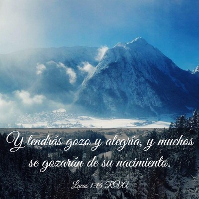 Picture 03 - Lucas 1:14 RVA - Y tendrás gozo y alegría, y muchos se gozarán - Bible Verse Picture