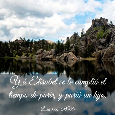 Picture 03 - Lucas 1:57 RVA - Y á Elisabet se le cumplió el tiempo de parir, - Bible Verse Picture