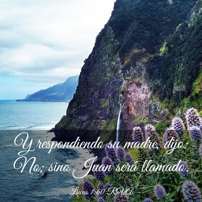Picture 03 - Lucas 1:60 RVA - Y respondiendo su madre, dijo: No; sino Juan - Bible Verse Picture