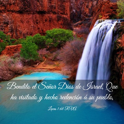 Picture 03 - Lucas 1:68 RVA - Bendito el Señor Dios de Israel, Que ha visitado - Bible Verse Picture