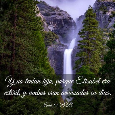 Picture 03 - Lucas 1:7 RVA - Y no tenían hijo, porque Elisabet era estéril, - Bible Verse Picture