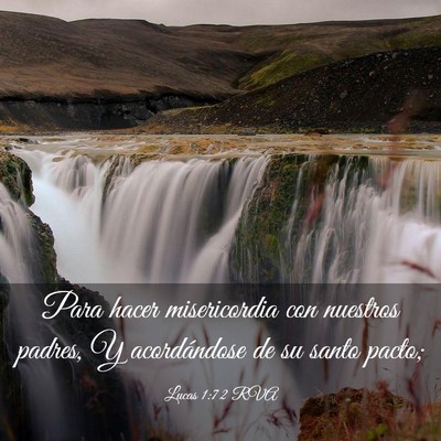 Picture 03 - Lucas 1:72 RVA - Para hacer misericordia con nuestros padres, Y - Bible Verse Picture
