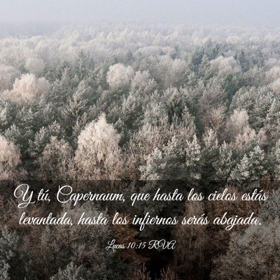 Picture 03 - Lucas 10:15 RVA - Y tú, Capernaum, que hasta los cielos estás - Bible Verse Picture