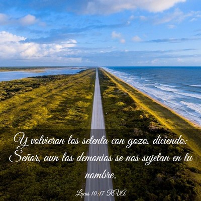 Picture 03 - Lucas 10:17 RVA - Y volvieron los setenta con gozo, diciendo: - Bible Verse Picture