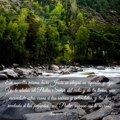 Picture 03 - Lucas 10:21 RVA - En aquella misma hora Jesús se alegró en - Bible Verse Picture