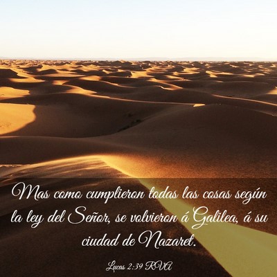 Picture 03 - Lucas 2:39 RVA - Mas como cumplieron todas las cosas según la ley - Bible Verse Picture