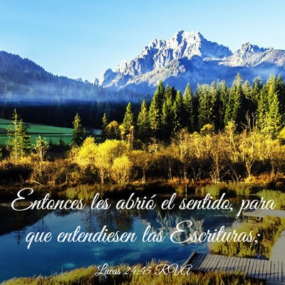 Picture 03 - Lucas 24:45 RVA - Entonces les abrió el sentido, para que - Bible Verse Picture
