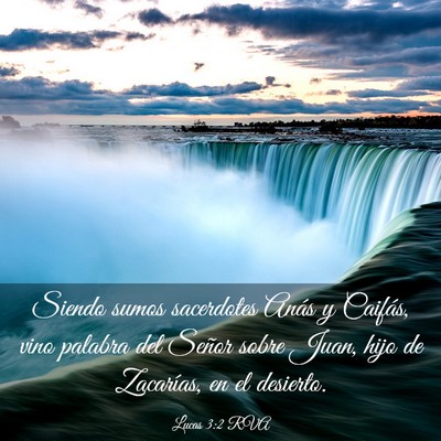 Picture 03 - Lucas 3:2 RVA - Siendo sumos sacerdotes Anás y Caifás, vino - Bible Verse Picture