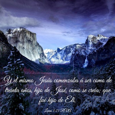 Picture 03 - Lucas 3:23 RVA - Y el mismo Jesús comenzaba á ser como de - Bible Verse Picture