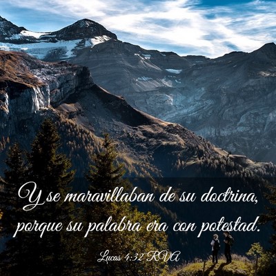 Picture 03 - Lucas 4:32 RVA - Y se maravillaban de su doctrina, porque su - Bible Verse Picture