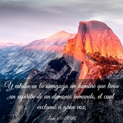 Picture 03 - Lucas 4:33 RVA - Y estaba en la sinagoga un hombre que tenía un - Bible Verse Picture