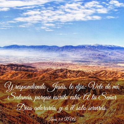 Picture 03 - Lucas 4:8 RVA - Y respondiendo Jesús, le dijo: Vete de mí, - Bible Verse Picture